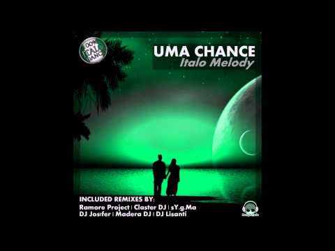 Italo Melody - Uma Chance (radio edit)