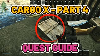 Cargo X Part 4 Quest Guide - Escape from Tarkov - Lighthouse #escapefromtarkov #tarkov