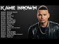 KaneBrown 2021 Playlist All Songs 2021 KaneBrown Greatest Hits 2021 11