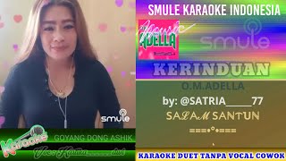 Download lagu Kerinduan Duet Tanpa Vocal Cowok ( karaoke koplo om adella ) mp3
