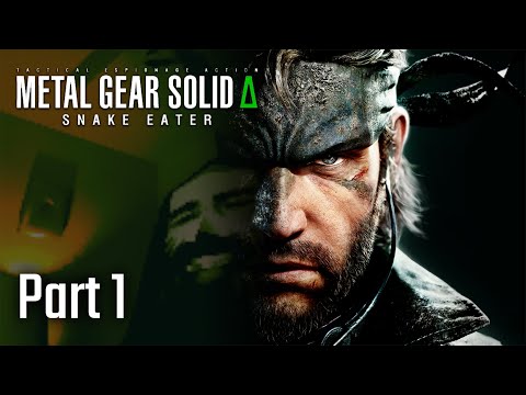 Aris Plays METAL GEAR SOLID Δ: SNAKE EATER [Part 1]