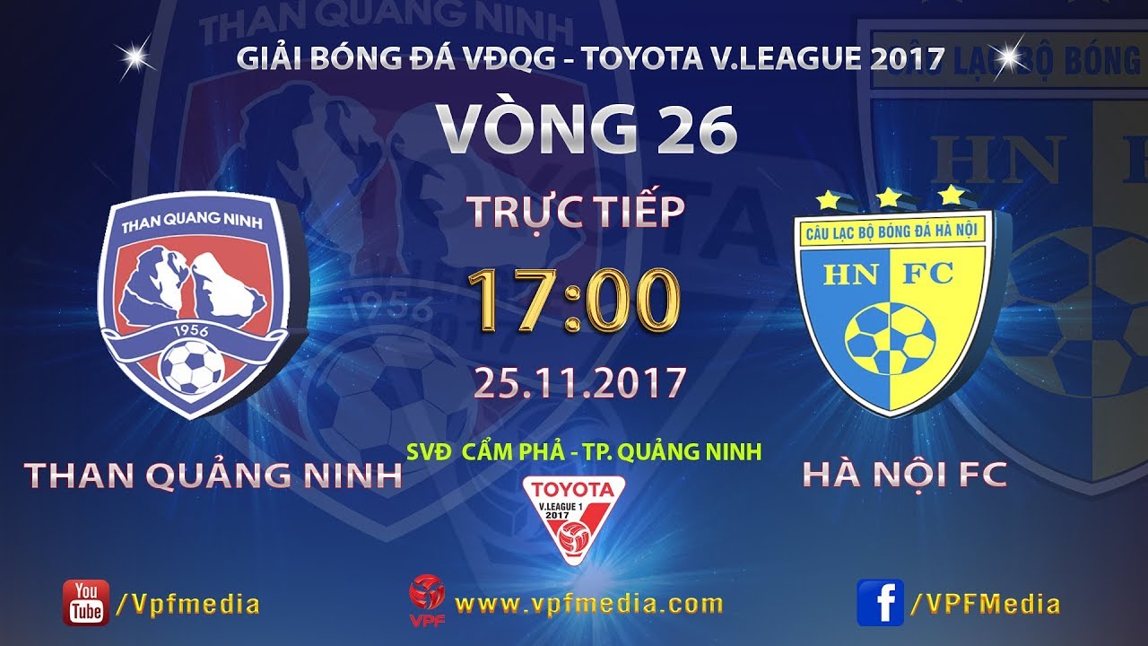 FULL | THAN QUẢNG NINH vs HÀ NỘI | VÒNG 26 TOYOTA V LEAGUE 2017