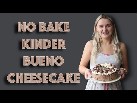 No Bake Kinder Bueno Cheesecake