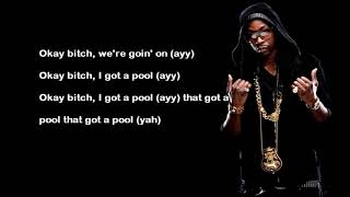 2 Chainz -  Ok Bitch (Lyrics)