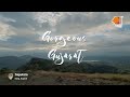 Gorgeous Gujarat Gujarat Tourism