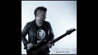 Liam Espinosa - Back To Life (2016)