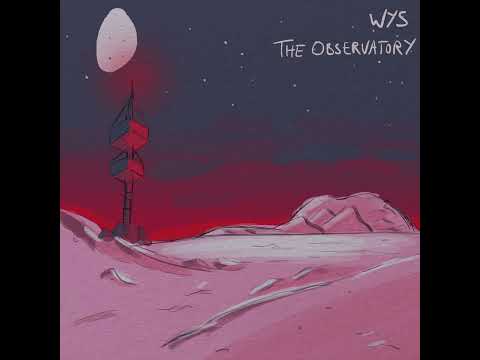 WYS - The Observatory 📡 [full lofi album]
