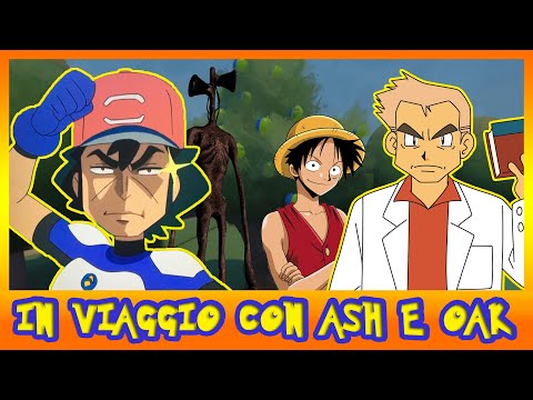 In viaggio con Ash e Oak (E09) - ONE PIECE
