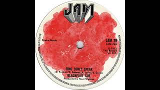UK New Entry 1972 (245) Blackfoot Sue - Sing Don't Speak