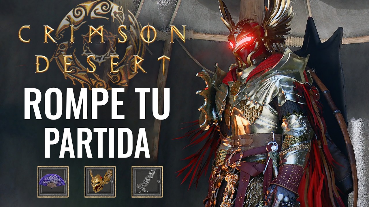 CRIMSON DESERT - ROMPE TU PARTIDA CON ESTO (ARMAS Y OBJETOS CLAVE)