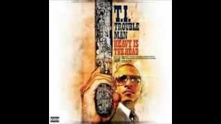 T.I.- Check This Dig That Ft. Trae Tha Truth