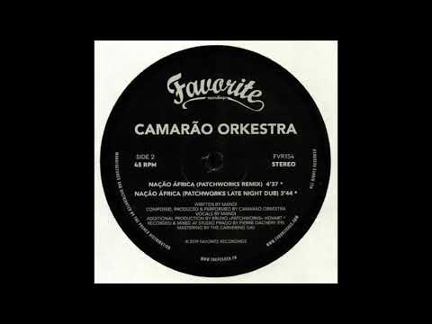 Camarão Orkestra - Nacao Africa (Patchworks Remix)