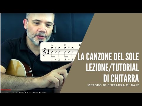 La canzone del sole (Battisti) - lezione/tutorial di chitarra: accordi, arpeggio facile e intermedio
