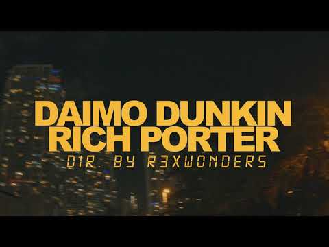 Daimo Dunkin - "Rich Porter" (Official Video) Dir by @r3xwonders (Prod. Cheecho)