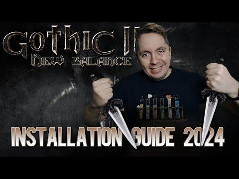 Gothic II - New Balance Installation guide - February 2024