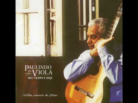 01 Meu Mundo É Hoje - Paulinho Da Viola