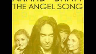 Anand Bhatt - The Angel Song