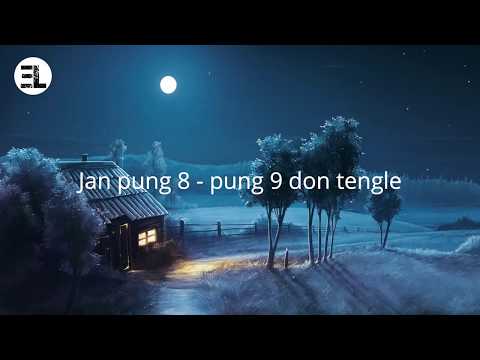 Jaan Pung 8-9 - Benny Khongsai (Lyrics Video)