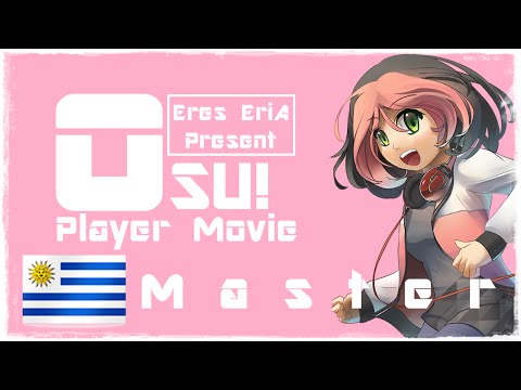 Osu! Player Movie - M a s t e r