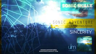 Sonic Skillz: Sincerity 2015 #SonicAdventure5