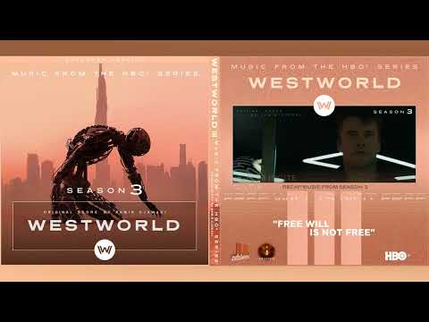 Westworld Season 3 : Original Score I Free Will Is Not Free (Recap Music #1) - RAMIN DJAWADI