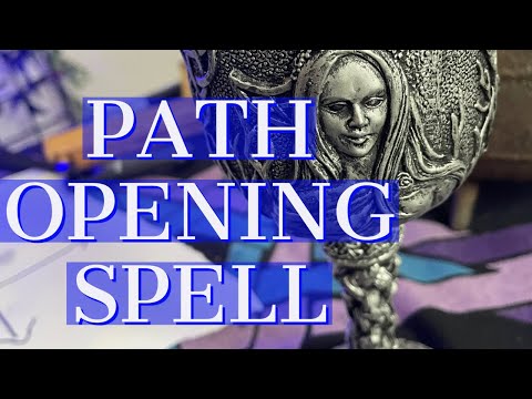 PATH OPENING SPELL | Road Opener