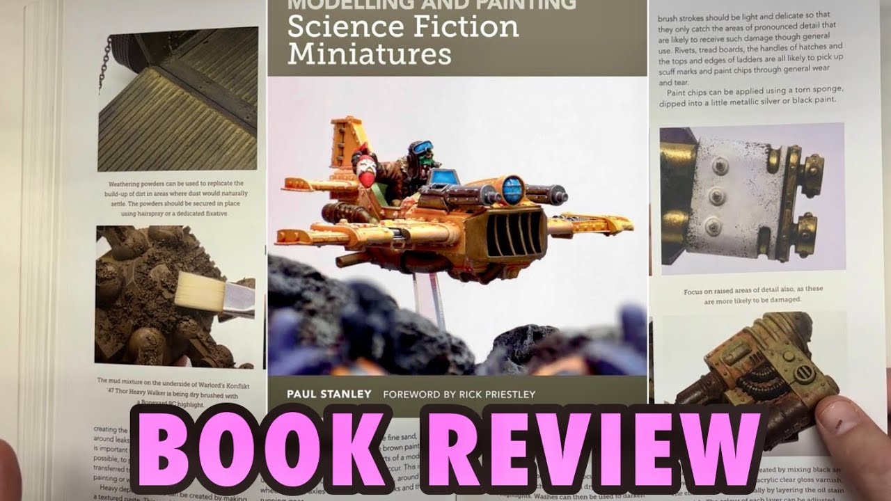 Let’s Look at Modelling and Painting Sci Fi Figures | Wargaming Book Review