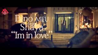 Dino MFU Ft. Shaya - I'm In Love (FraTzO Radio Edit)