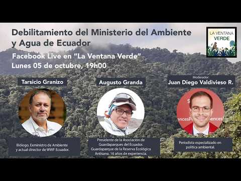 Debilitamiento institucional del ex Ministerio del Ambiente, Agua y Transición Ecológica de Ecuador