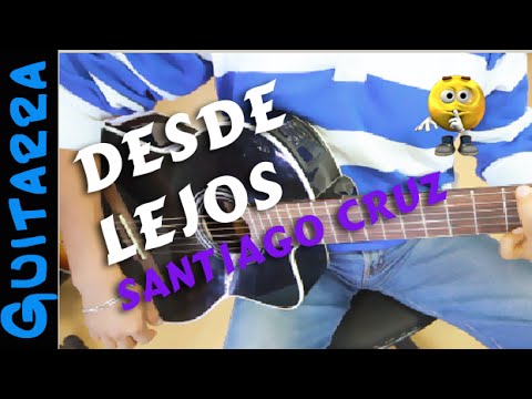 Desde Lejos - Santiago Cruz