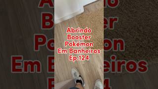 Ep.124 banheiro final da champions #pokemon #humor #pokemontcg #pokemoncards #cards