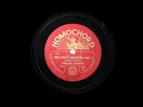 42nd Street Selection - Sydney Lipton & his Grosvenor House Band - 1933