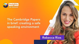 Cambridge Papers in brief: creating a safe speaking environment