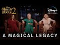 Hocus Pocus 2 | A Magical Legacy | Disney+