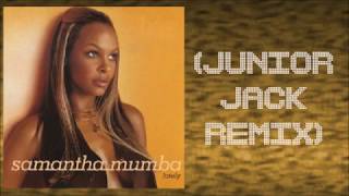 Samantha Mumba - Lately (Junior Jack Remix)