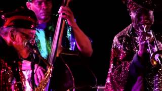 Space Is The Place Sun Ra Arkestra - Mombu - Victor Rice & Mr T Bone - Al Doum & The Faryds 28/08/13