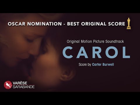 *OSCAR NOMINATED SCORE* Carol - A Visual Soundtrack - Carter Burwell