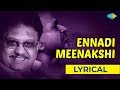 Yennadi Meenakshi Lyrical Illamai Oonjal Aadukirathu Rajinikanth Kamal Haasan Sridevi