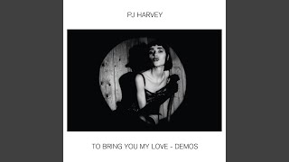 Send His Love To Me (Demo)