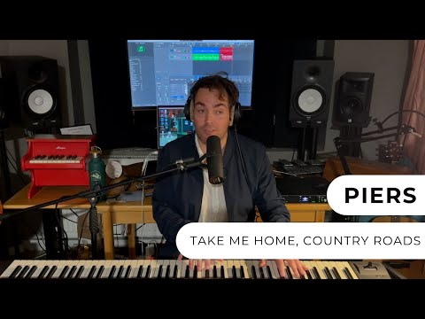 Piers - Take Me Home, Country Roads