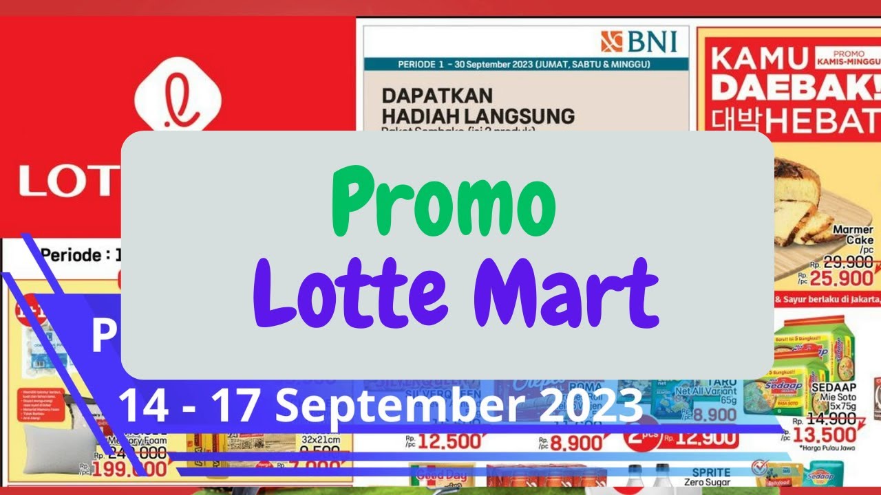Promo Akhir Pekan Lottemart 14 -17 September 2023