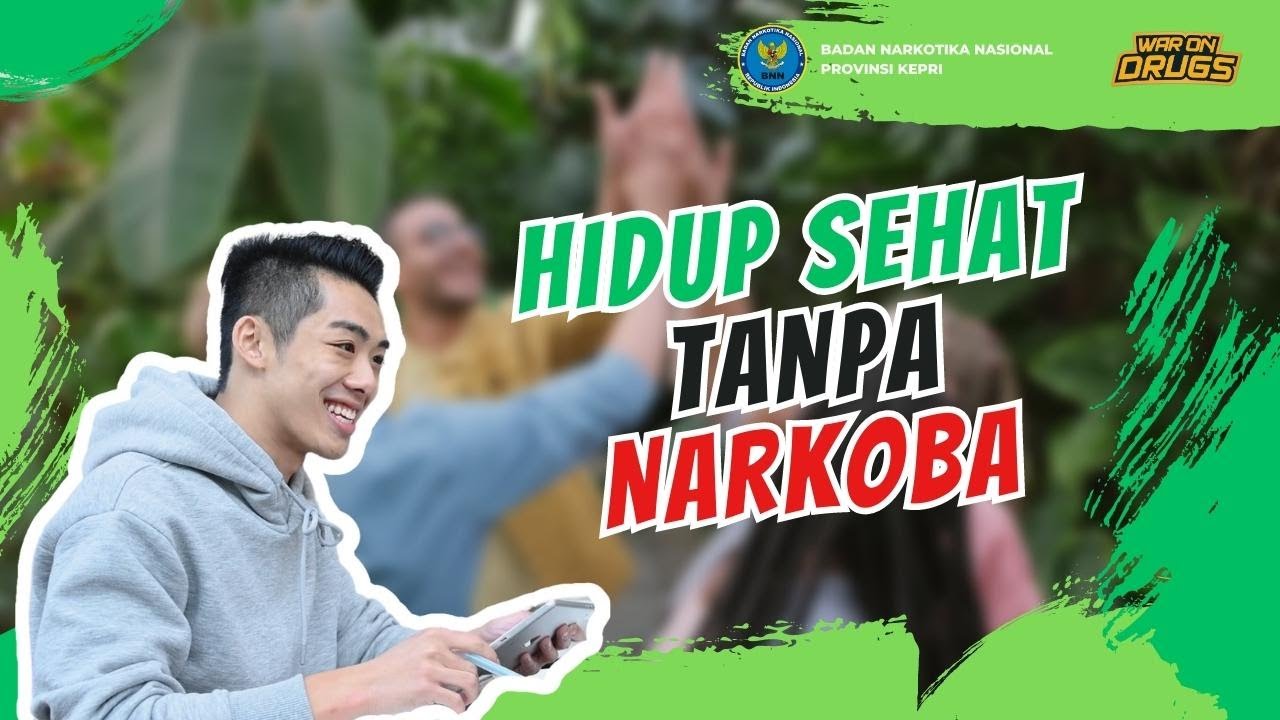 HIDUP SEHAT TANPA NARKOBA
