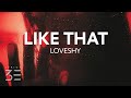 Loveshy Like That Lyrics