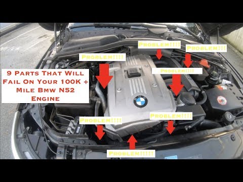 9 Parts That Will Fail On A 100K + Mile Bmw N52 Engine