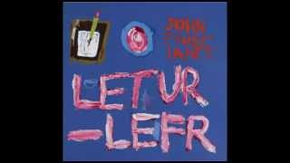 John Frusciante - Glowe (New song Letur-Lefr)