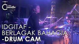 Download lagu IDGITAF - BERLAGAK BAHAGIA (DRUM CAM) mp3 Download lagu IDGITAF - BERLAGAK BAHAGIA (DRUM CAM) mp3