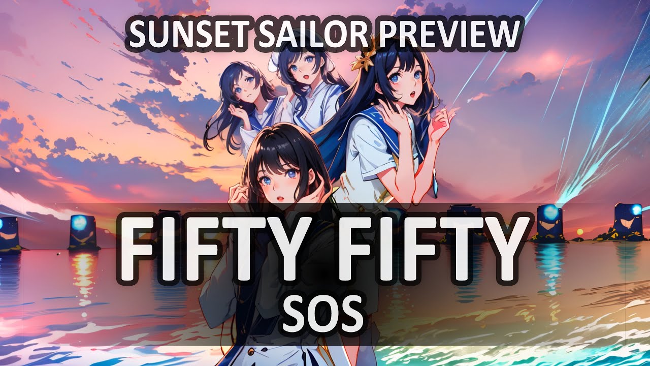 FIFTY FIFTY - ‘SOS’