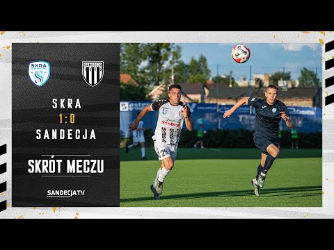 Skra Częstochowa - Sandecja Nowy Sącz 1:0 (0:0), skrót meczu | 28.07.2023
