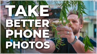 How to TAKE BETTER PHOTOS with YOUR PHONE | Smartphone photography tips
