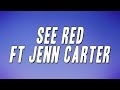 Tata See Red Ft Jenn Carter Lyrics